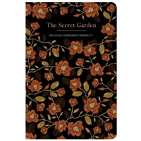 Chiltern Classics: Secret Garden - Francis Hodgson Burnett